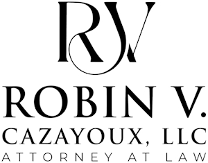 Baton Rouge, LA Law Firm | Robin V. Cazayoux, LLC, Attorney at Law
